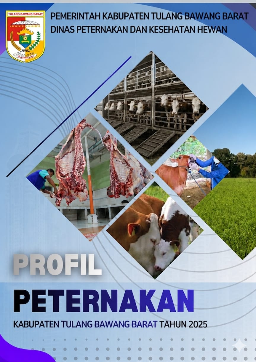 6a0a88abab7f8.Profil_Peternakan_Kabupaten_Tulang_Bawang_Barat_Tahun_2025_Cover.jpeg